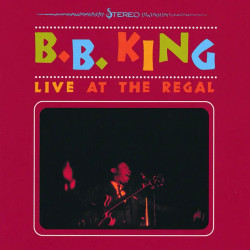 B.B. King • Live At The Regal