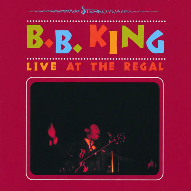 B.B. King • Live At The Regal