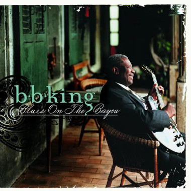 B.B. King • Blues On The Bayou