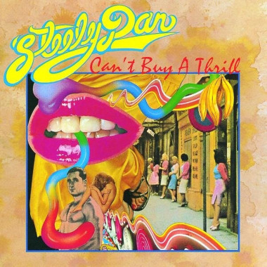 Steely Dan • Can´t Buy A Thrill