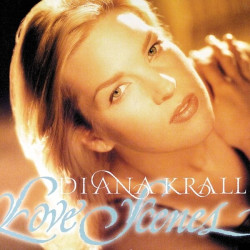 Diana Krall • Love Scenes