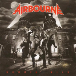 Airbourne Runnin´ Wild (2008) • Airbourne Runnin´ Wild (2008)