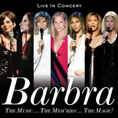 Barbra Streisand • Music... The Memories... The Magic!