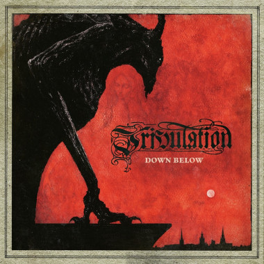 Tribulation • Down Below