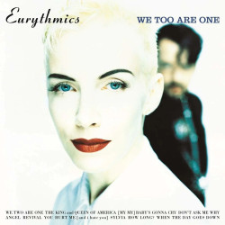 Eurythmics • We Too Are One