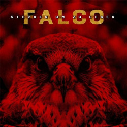 Falco • Sterben um zu leben