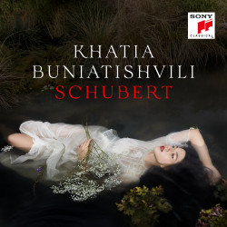 Khatia Buniatishvili • Schubert