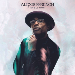 Alexis Ffrench • Evolution