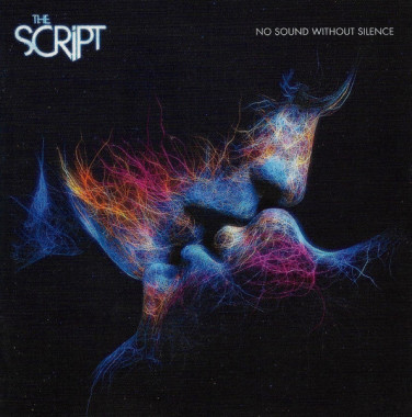 The Script • No Sound Without Silence