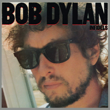 Bob Dylan • Infidels