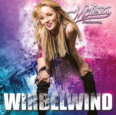 Melissa Naschenweng • Wirbelwind