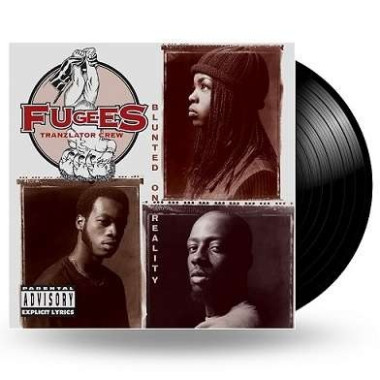 Fugees • Blunted On Reality
