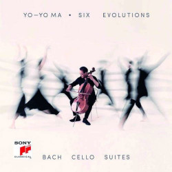 Yo-Yo Ma • Six Evolutions - Bach Cello Suites