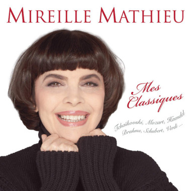 Mireille Mathieu • Mes Classiques
