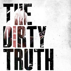Joanne Shaw Taylor • The Dirty Truth