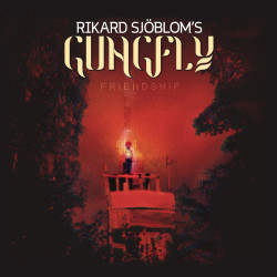 Gungfly • Friendship
