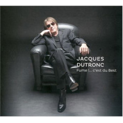Jacques Dutronc • Fume!.... c´est du best (digisleeve)