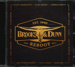 Brooks & Dunn • Reboot