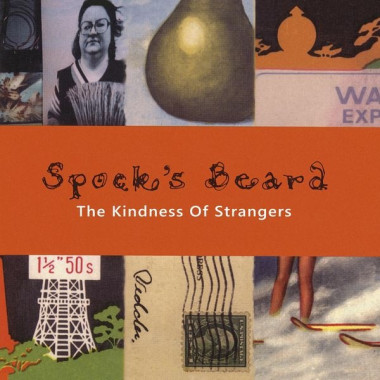 Spock´s Beard • The Kindness Of Strangers