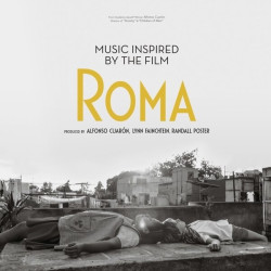 O.S.T. Music Inspired By Roma / Film Roma • O.S.T. Music Inspired By Roma / Film Roma