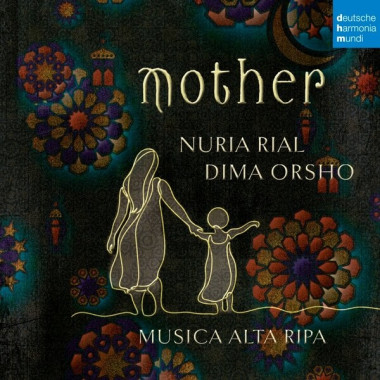 Nuria Rial, Dima Orsho, Musica Alta Ripa • Mother (Live)