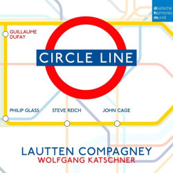 Lautten Compagney • Circle Line / Wolfgang Katschner