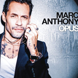 Marc Anthony • Opus