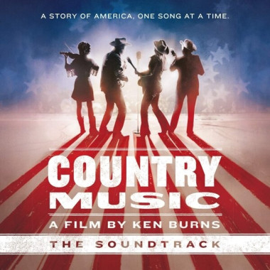O.S.T. • Country Music - A Film By Ken Burns