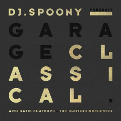 DJ Spoony • Garage Classical