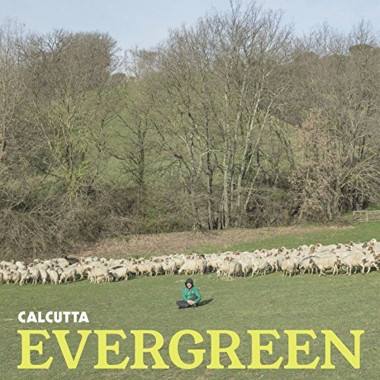 Calcutta • Evergreen. E Altre Canzoni