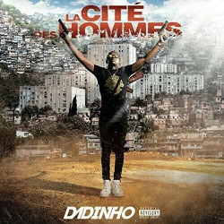 Dadinho • La cité des hommes