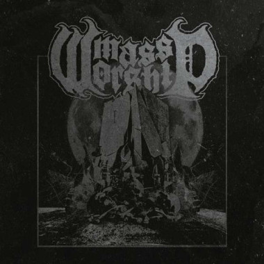 Mass Worship • Mass Worship