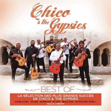 Chico & The Gypsies • Best Of