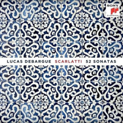 Lucas Debargue • Scarlatti 52 Sonatas