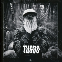 Karate Andi • Turbo