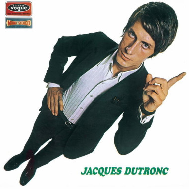 Jacques Dutronc • Et moi, et moi, et moi