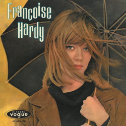 Françoise Hardy • Tous les garçons et les filles