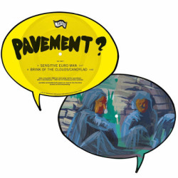 Pavement • Sensitive Euro Man