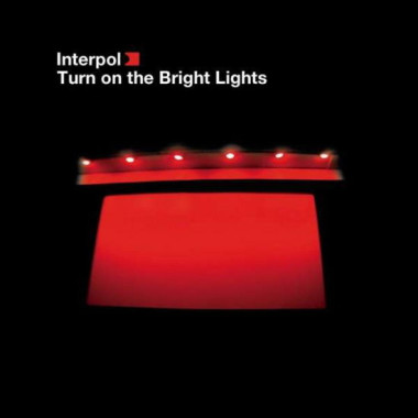 Interpol Turn On The Bright Lights • Interpol Turn On The Bright Lights