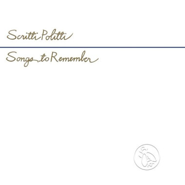 Scritti Politti • Songs To Remember