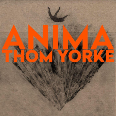Thom Yorke • Anima