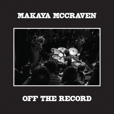 Mccraven, Makaya • Off The Record