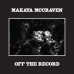 Mccraven, Makaya • Off The Record