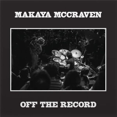 Mccraven, Makaya • Off The Record
