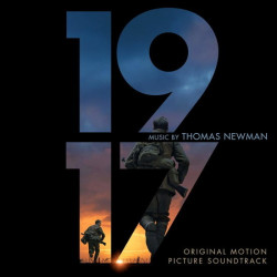 Thomas Newman • 1917 (Original Motion Picture Soundtrack)