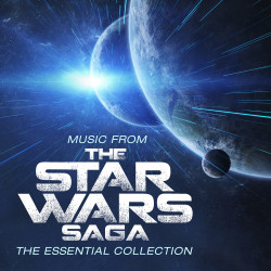 Robert Ziegler • Music from the Star Wars Saga - The Essential Collection