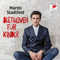 Martin Stadtfeld • Beethoven Für Kinder