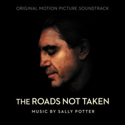 Sally Potter • Roads Not Taken OST