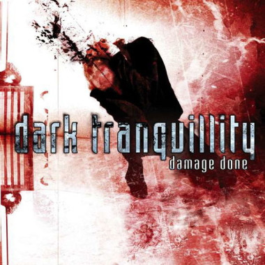 Dark Tranquillity • Damage Done
