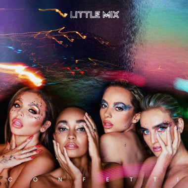 Little Mix • Confetti